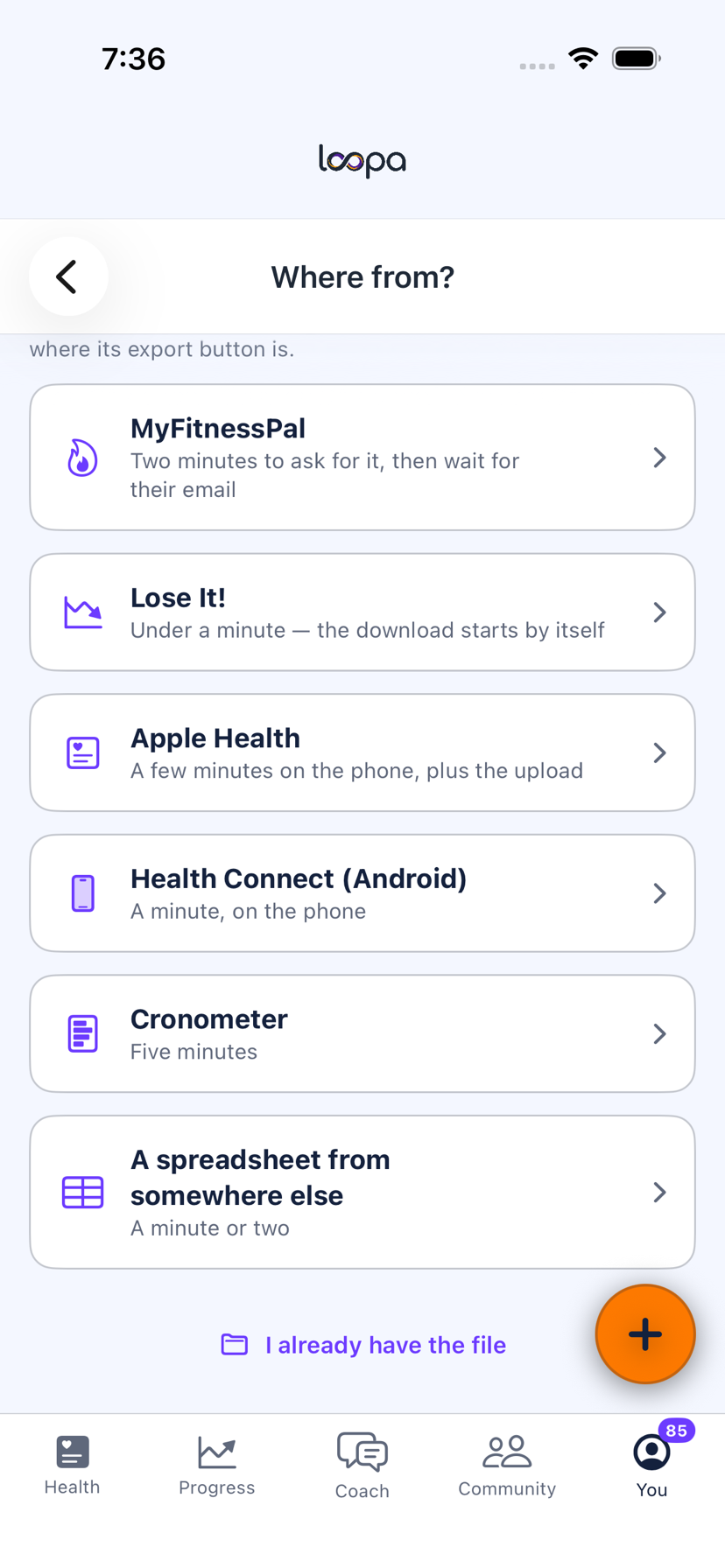 The Loopa Where from? screen on iPhone, offering Apple Health, MyFitnessPal and Lose It! as import sources