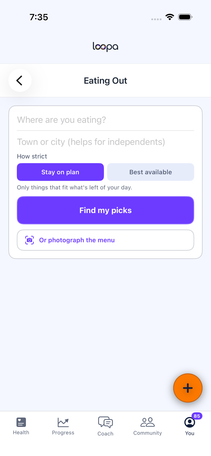 Eating Out in Loopa on iPhone: name a restaurant or photograph the menu, and choose how strictly it should fit your day