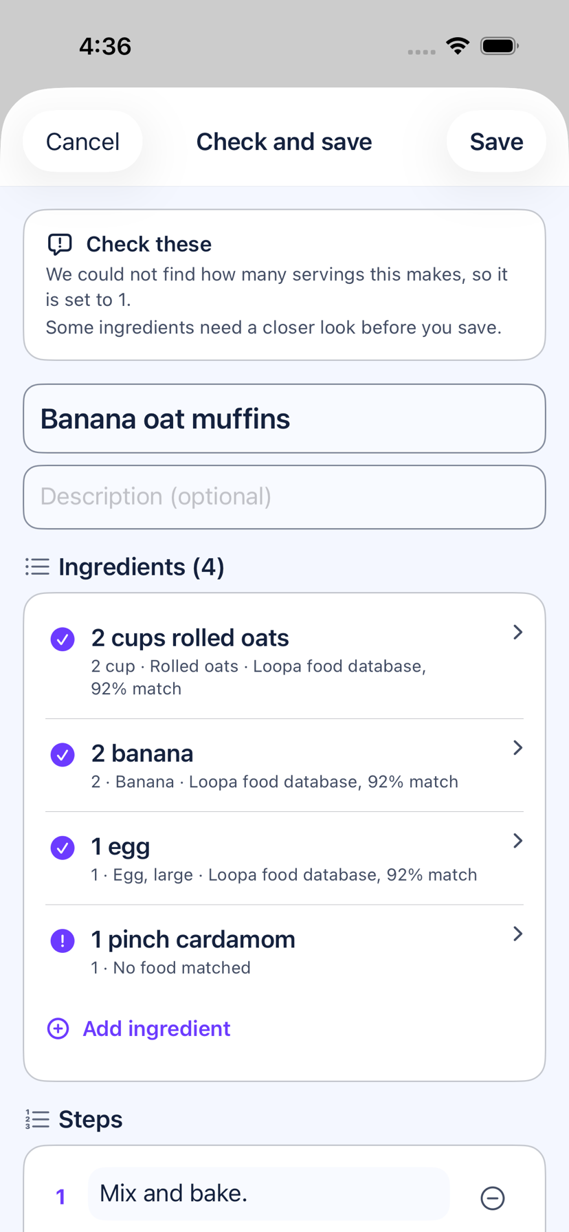 Loopa Check and save screen listing each ingredient with its matched food and how sure the match is, and a line with no food matched yet