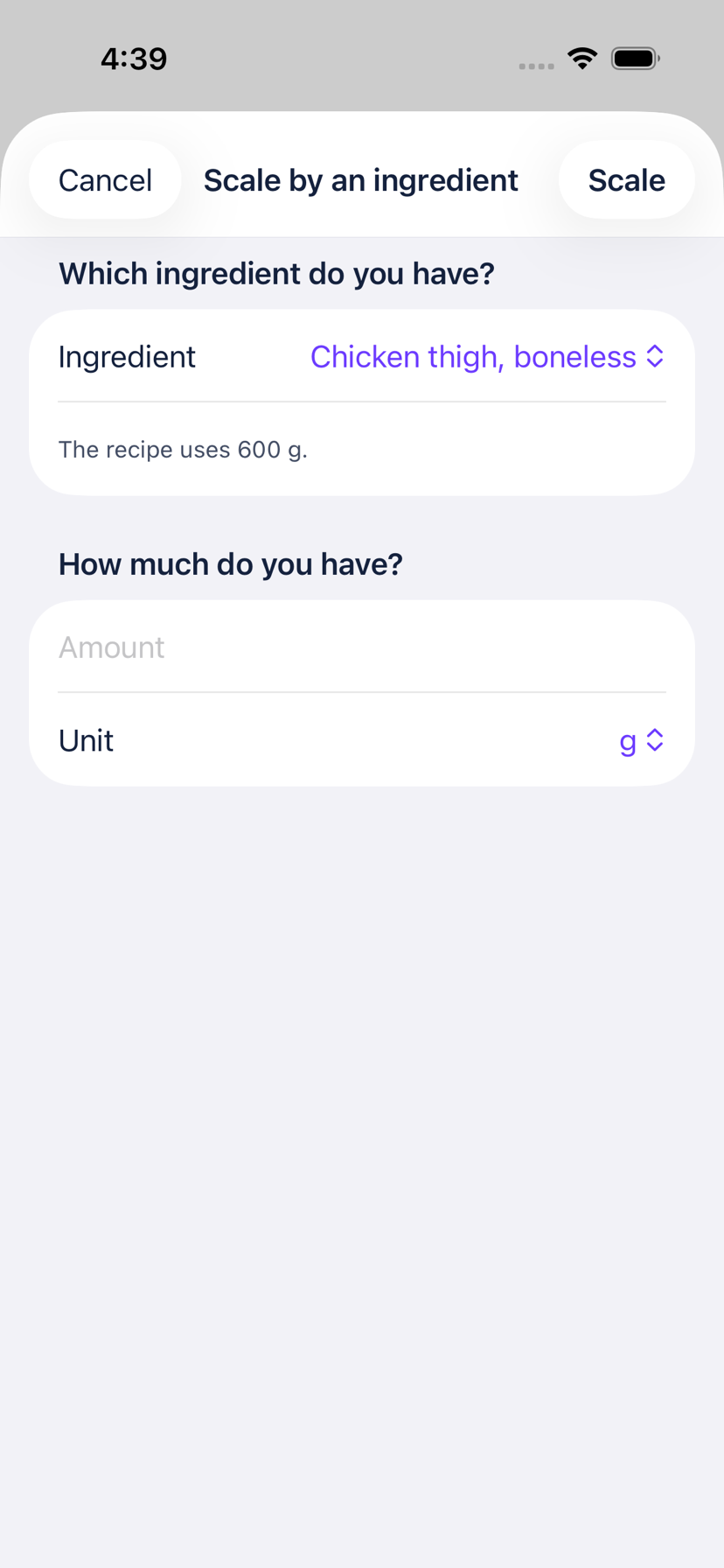 Loopa Scale by an ingredient sheet: choose the ingredient you have, chicken thigh, and enter how much of it you have